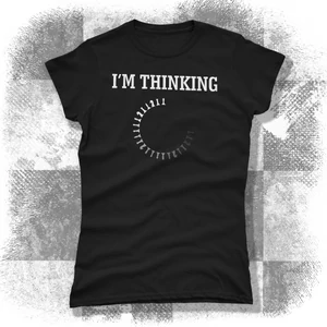 I am thinking... női póló - fekete színben