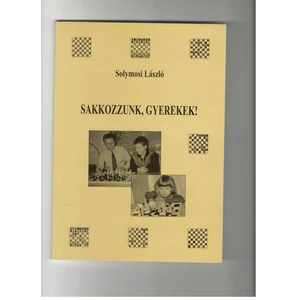 Solymosi- Sakkozzunk gyerekek