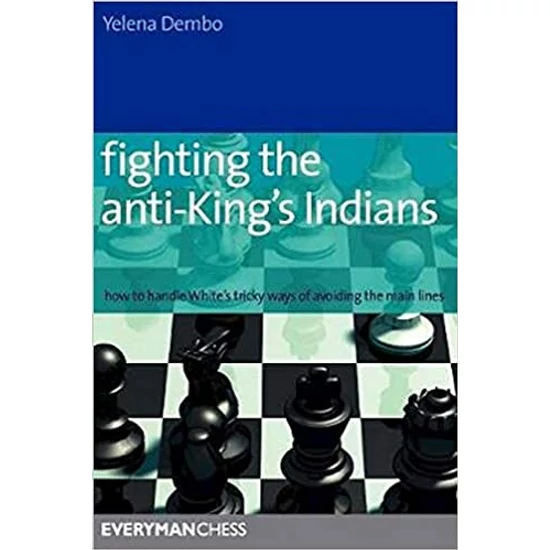 Fighting the Anti-King's Indians (second hand)