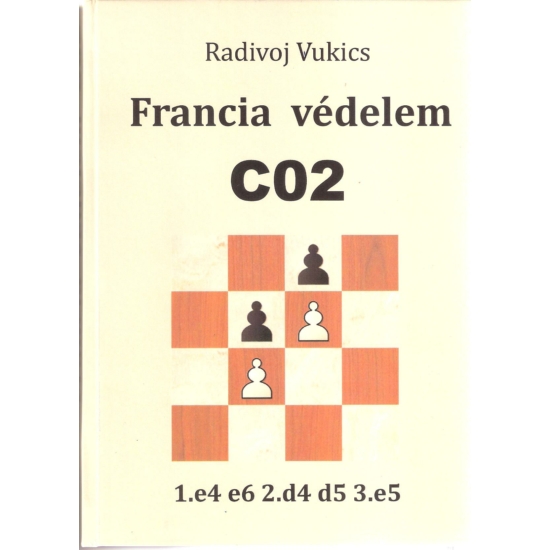 Radivoj Vukics - Francia Védelem C02