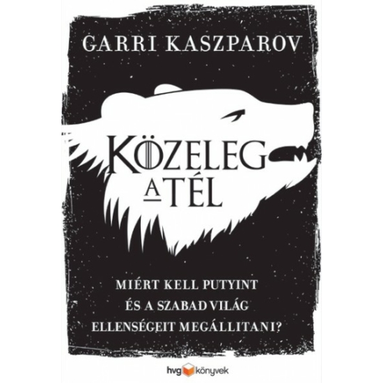 Garri Kaszparov-Közeleg a tél