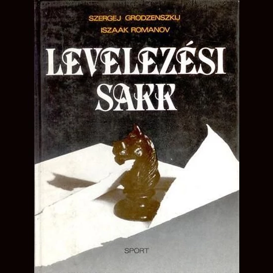 Grodzenszkij-Romanov: Levelezési sakk