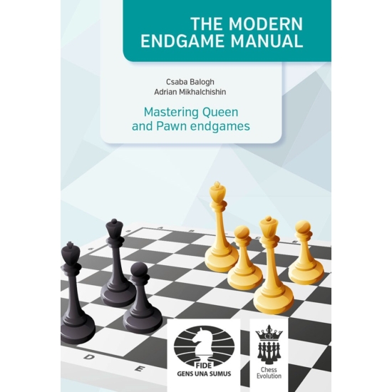 Csaba Balogh & Adrian Mikhalchishin - Mastering Queen and Pawn endgames