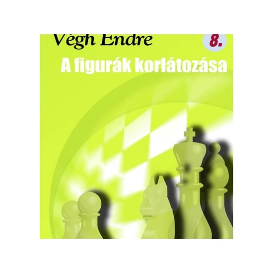 Végh Endre: A figurák korlátozása